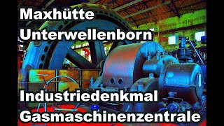 Maxhütte Unterwellenborn  Industriedenkmal Gasmaschinenzentrale  Röstöfen  Sauerstoff Konverter [upl. by Ettelorahc]