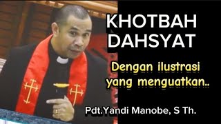 KHOTBAH INSPIRATIF PDT YANDI MANOBE STH [upl. by Philbin903]