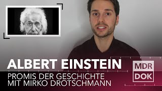 Albert Einstein  Promis der Geschichte erklärt von Mirko Drotschmann  MDR DOK [upl. by Christen]