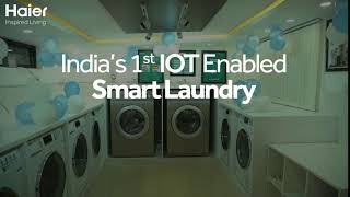 Haier launches Indias 1st IOT Enabled Smart Laundry Solution [upl. by Einnil]