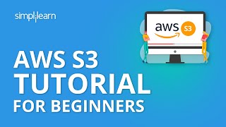 AWS S3 Tutorial For Beginners  Amazon S3 Tutorial  Amazon Simple Storage Service  Simplilearn [upl. by Anaiad]