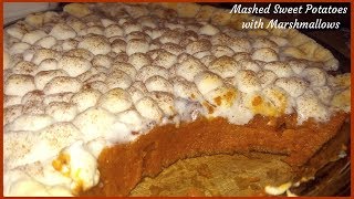 IN kekes kitchen 129 Mashed Sweet Potatoes with Marshmallows [upl. by Kaufmann]