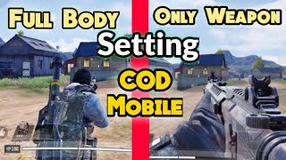 Fpp or Tpp Settings call of duty mobile  Call of duty mobile fpp amp tpp settings [upl. by Grail97]