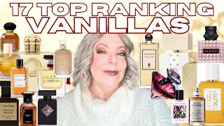 17 TOP RANKING VANILLA PERFUMES  BEST VANILLA FRAGRANCES FOR WOMEN AFFORDABLE TO NICHE [upl. by Susanna798]