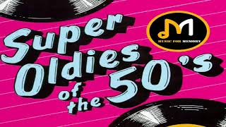 Super Oldies Of The 50s  Best Hits Of The 50s  Original Mix [upl. by Octavius]