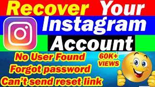 Recover instagram account  fix no user found  Cant send reset link  Instagram forgot password [upl. by Aloek545]