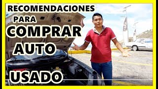 recomendaciones para comprar auto usado [upl. by Patrich461]