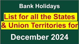 List of Bank Holidays for all States and Union Territories in December 2024 [upl. by Ennaeirb]