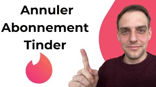 Comment Annuler Abonnement Tinder [upl. by Inuat]