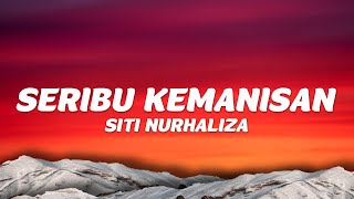 Siti Nurhaliza  Seribu Kemanisan Lyric Video Best Audio  Hd 4K [upl. by Aikahc843]