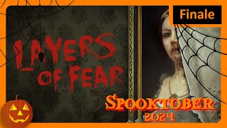 Layers of Fear 2016  Finale  Spooktober 2024 [upl. by Maurie]