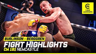 HIGH PACE THRILLER 🔥  Justin Burlinson vs Theodor Berggren  CW 181 Newcastle Fight Highlights [upl. by Yleak]