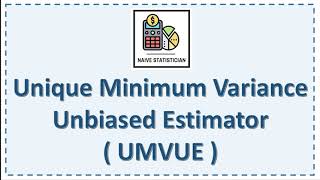 Unique Minimum Variance Unbiased Estimator UMVUE Part 3  Rao Blackwell Theorem [upl. by Viv]