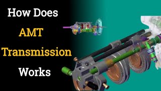 How does AMT Transmission works  Many things you should know about AMT [upl. by Hammond898]