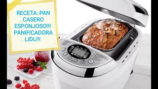 RECETA DE PAN CASERO ESPONJOSO EN LA PANIFICADORA LIDL SILVER CREST MUY FACIL RÁPIDO Y SALUDABLE [upl. by Lectra]