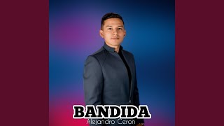 Bandida [upl. by Ariik]