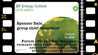 Spencer Dale Presentation of BP Energy Outlook 2035 [upl. by Iinden353]