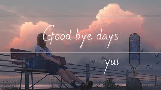 한글번역 Yui  Good bye daysAcoustic arrange  FHD 1080p [upl. by Aiden]