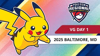 VG Day 1  2025 Pokémon Baltimore Regional Championships [upl. by Ilonka54]