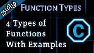 12 Types of Function in C in Tamil  Tamil Pro Techniques [upl. by Enirual]