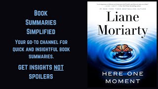 Here One Moment  By Liane Moriarty [upl. by Peters707]