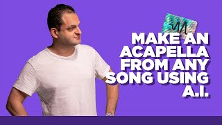 How to Get Acapellas amp Instrumentals from ANY SONG In 3 Minutes [upl. by Nahej607]