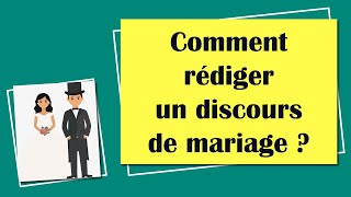 Comment RÉDIGER un super DISCOURS de MARIAGE en 3 étapes [upl. by Maharva]