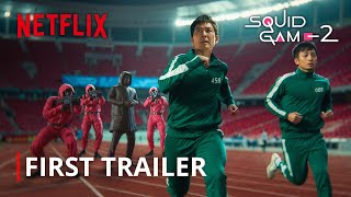 Squid Game Season 2 I First Trailer I Netflix [upl. by Allebasi]