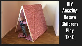 DIY How to make a kids play tent Collapsable childrens tent No Sew [upl. by Eitisahc]