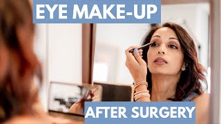 Eye Makeup After Eye Surgery  Eye Surgeon Explains [upl. by Tnek]