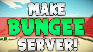 How To Make a BUNGEE Minecraft Server  Multiple Servers in 1 [upl. by Marquez455]