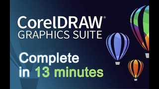 CorelDRAW  Tutorials for Beginners in 13 MINUTES  COMPLETE [upl. by Arlina]