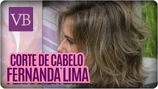 Corte de cabelo do Momento Fernanda Lima  Você Bonita 130716 [upl. by Meredi176]