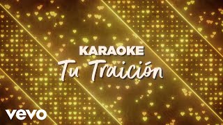 Grupo Bryndis  Tu Traición Karaoke [upl. by Amerigo]