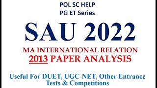 SAUTH ASIAN UNIVERSITY SAU PAST YEARS PAPER ANALYSIS FOR SAU ENTRANCE TEST 2022 MA IN IR [upl. by Hairas996]