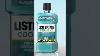 Listerine is bad for you [upl. by Val]