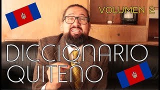 DICCIONARIO TERMINOLÓGICO QUITEÑO  VOLUMEN 2 [upl. by Buschi586]