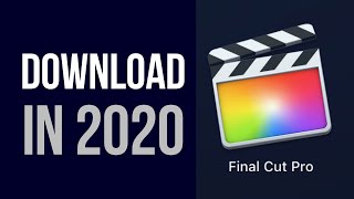 How to Download Final Cut Pro X on Mac in 2020  FCPX [upl. by Helfand]