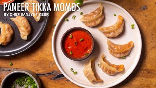 Paneer Tikka Momos Recipe Momo Chutney Recipe  पनीर टिक्का मोमो  Chef Sanjyot Keer [upl. by Wendell575]