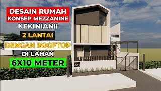 DESAIN RUMAH MEZZANINE 6X10 [upl. by Lebama]