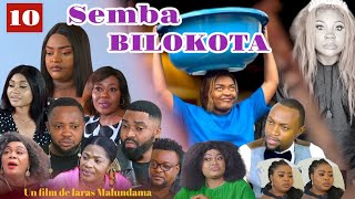 SEMBA BILOKOTA ÉPISODE 10 NOUVEAU THÉÂTRE CONGOLAIS 2023 Congolese theater 2023 [upl. by Hynda]