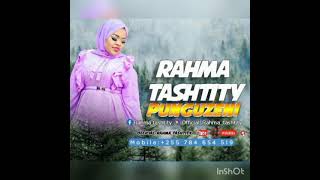 Rahma Tashtity  Punguzeni [upl. by Anala]