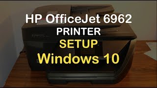 HP OfficeJet 6962 SetUp Windows 10 review [upl. by Sivrep]