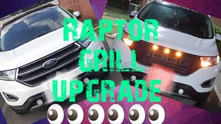 Installing Raptor Grill on a 2016 Ford edge Upgrade 😎 [upl. by Deirdra]