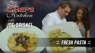 Fresh Pasta  Chef Joe Grisafi [upl. by Ibbob]