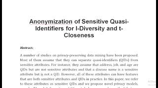 Anonymization of Sensitive Quasi Identifiers for l Diversity and t Closeness [upl. by Miun790]