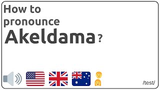 How to pronounce Akeldama in english [upl. by Enelez]