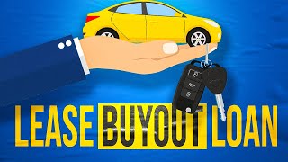 How to Buyout Your Car Lease EXPLAINED [upl. by Cassiani]