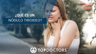 ¿Qué es un nódulo tiroideo [upl. by Cristen]