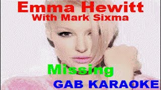 Emma Hewitt amp Mark Sixma  Missing GB  Karaoke Instrumental Lyrics [upl. by Cele]